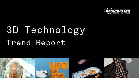 3D Technology Trend Report and 3D Technology Market Research