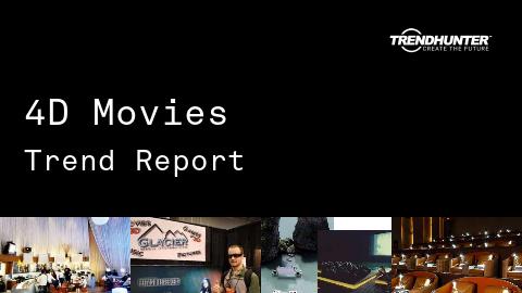4D Movies Trend Report and 4D Movies Market Research