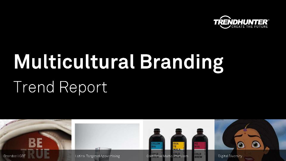 Multicultural Branding Trend Report Research