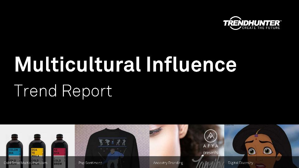 Multicultural Influence Trend Report Research