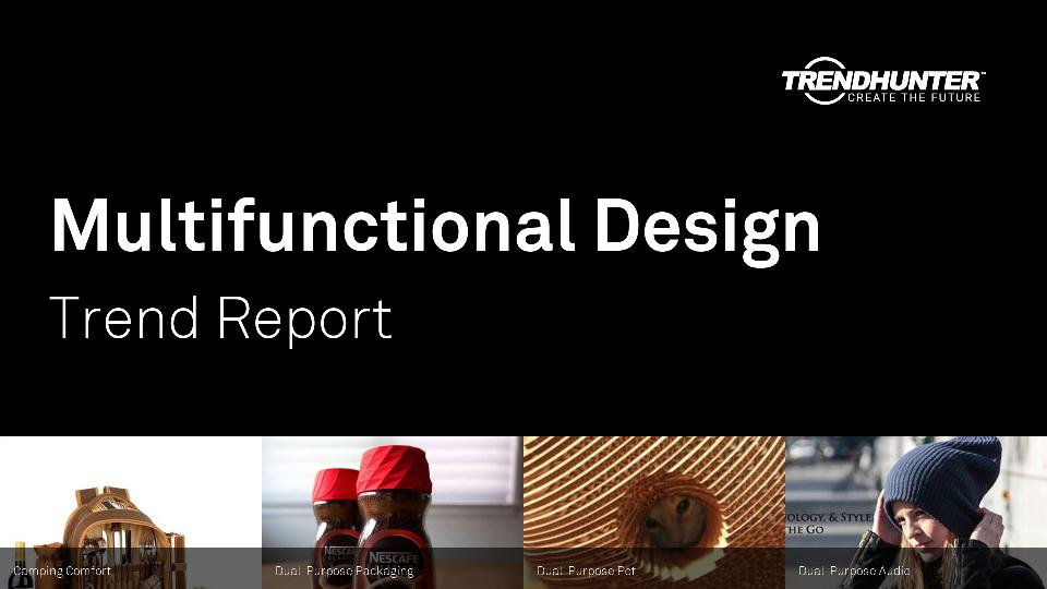 Multifunctional Design Trend Report Research