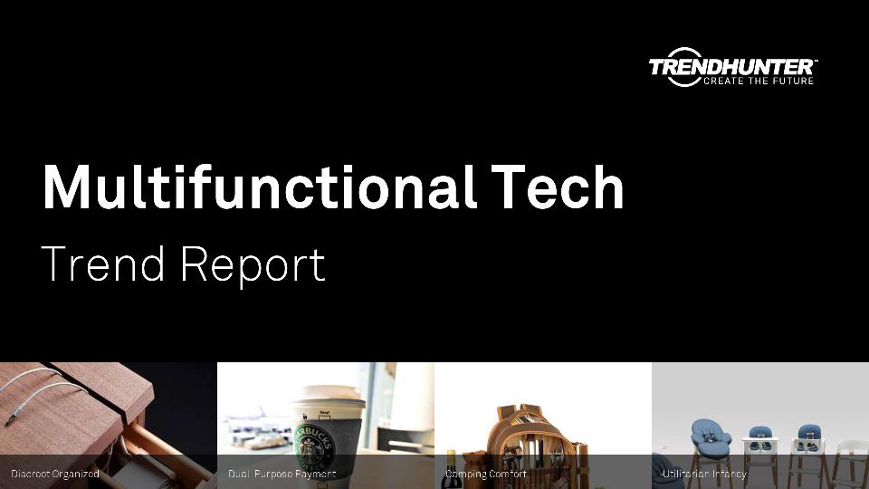 Multifunctional Tech Trend Report Research