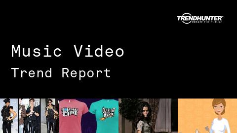 Music Video Trend Report and Music Video Market Research