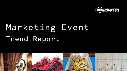 Marketing Event Trend Report and Marketing Event Market Research