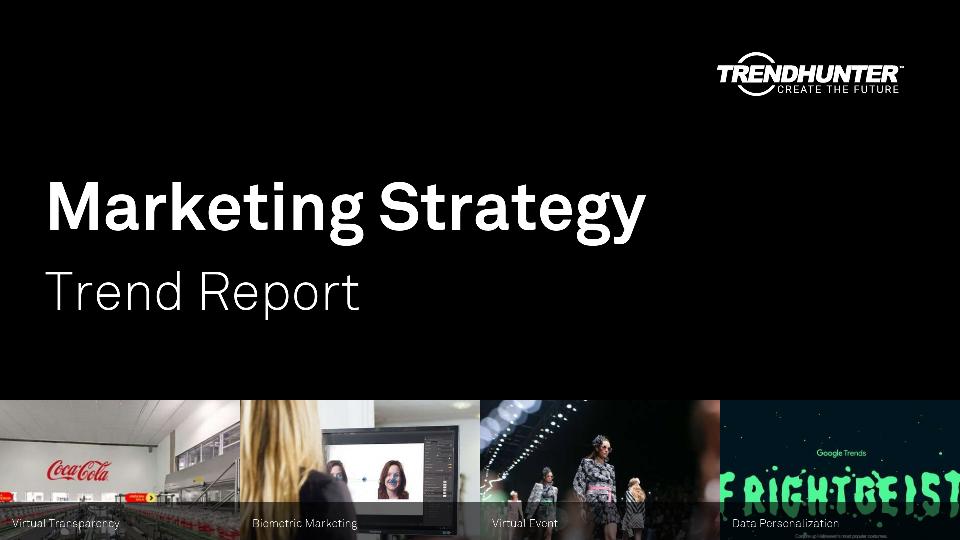 Marketing Strategy Trend Report Research
