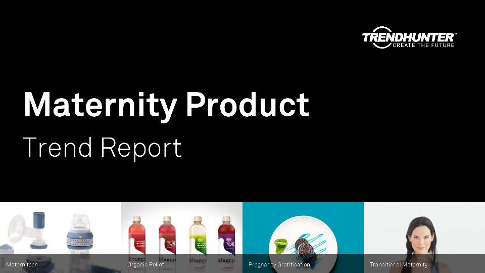 Maternity Product Trend Report Research