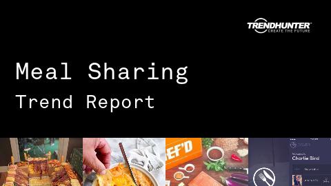 Meal Sharing Trend Report and Meal Sharing Market Research