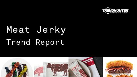 Meat Jerky Trend Report and Meat Jerky Market Research