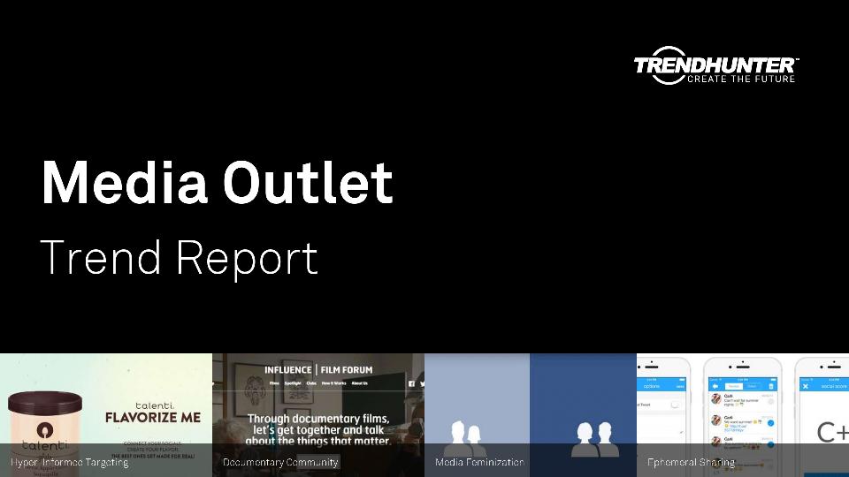 Media Outlet Trend Report Research