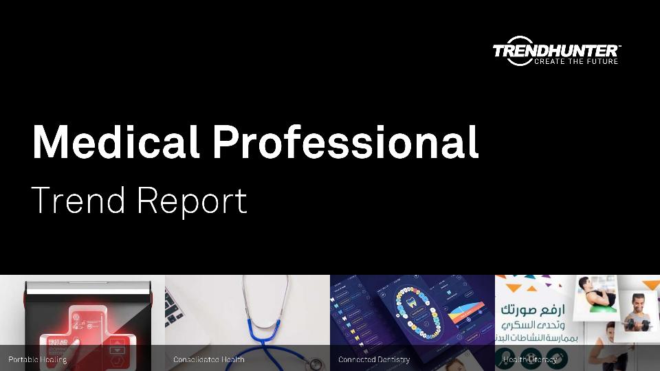 Medical Professional Trend Report Research