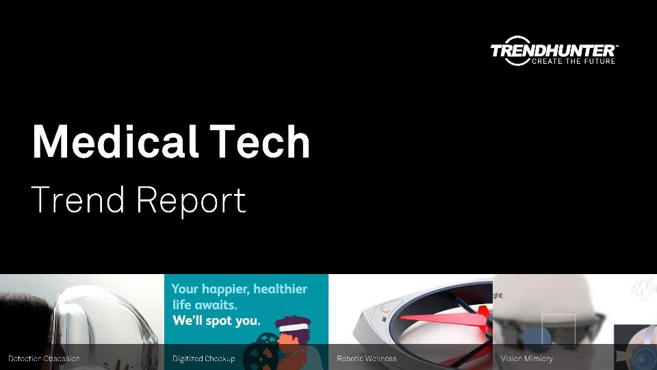 Medical Tech Trend Report Research