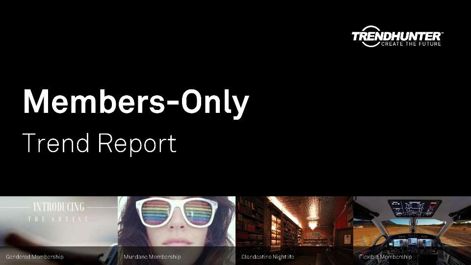 Members-Only Trend Report Research