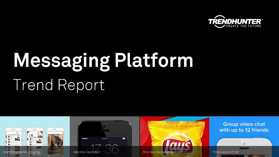 Messaging Platform Trend Report Research