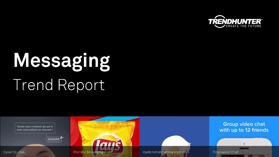 Messaging Trend Report Research