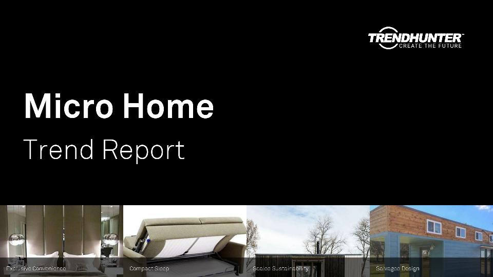 Micro Home Trend Report Research