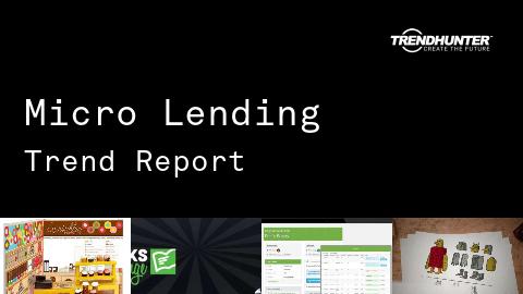 Micro Lending Trend Report and Micro Lending Market Research