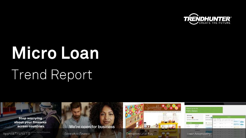Micro Loan Trend Report Research