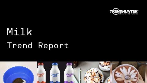 Milk Trend Report and Milk Market Research