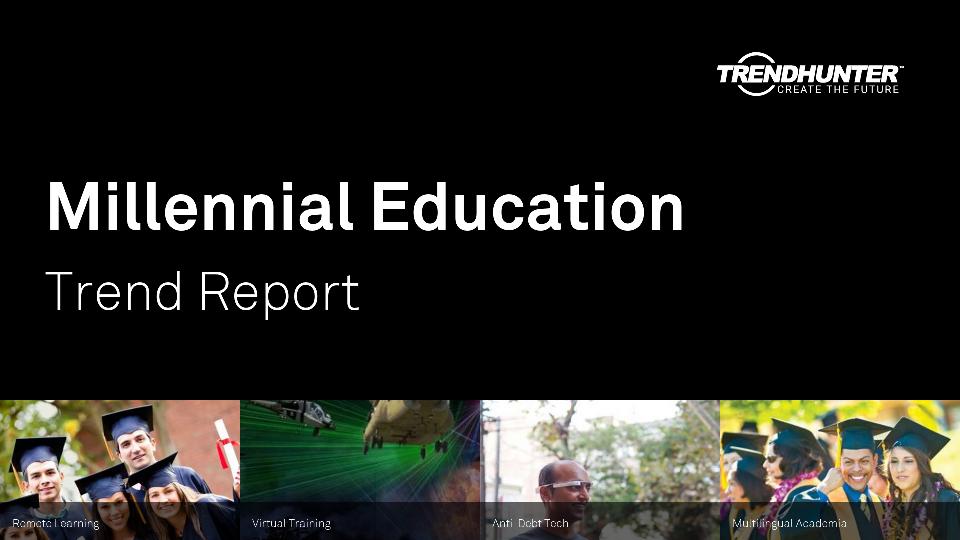 Millennial Education Trend Report Research