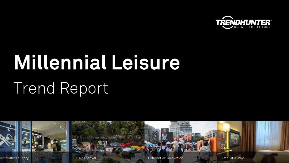 Millennial Leisure Trend Report Research