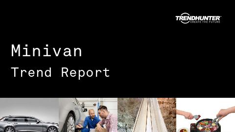 Minivan Trend Report and Minivan Market Research