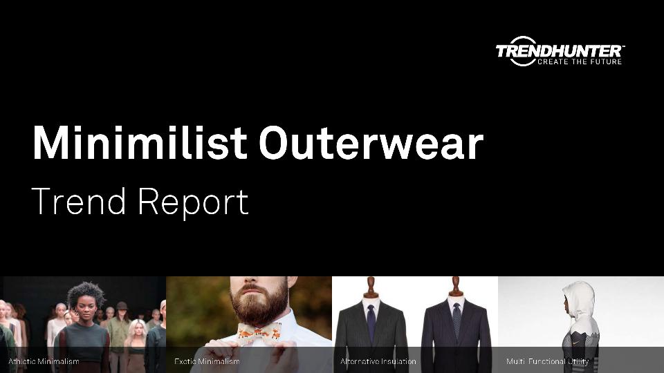 Minimilist Outerwear Trend Report Research
