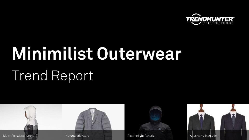 Minimilist Outerwear Trend Report Research