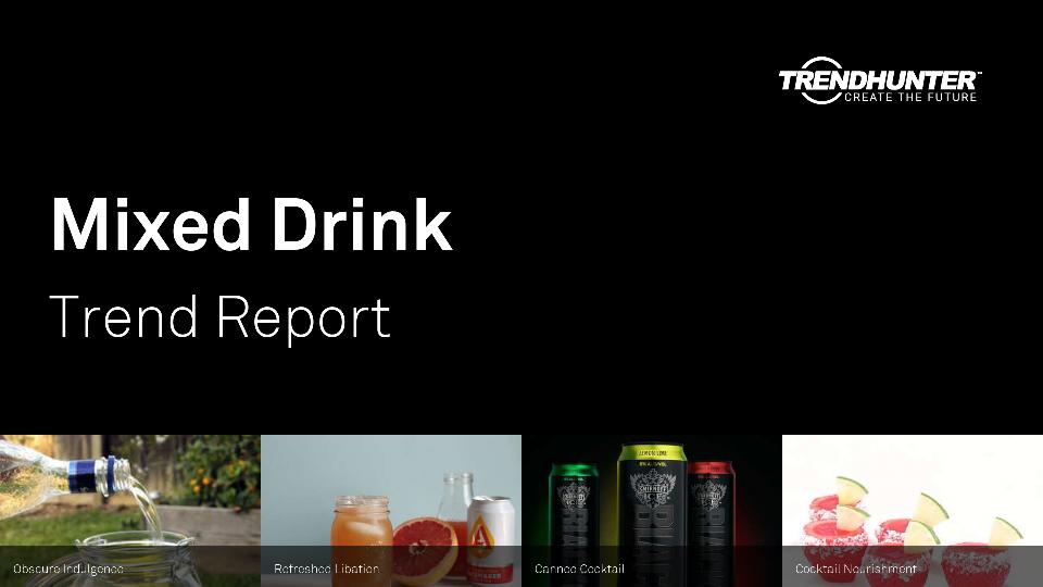 Mixed Drink Trend Report Research