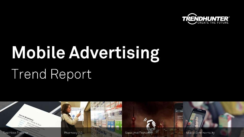 Mobile Advertising Trend Report Research