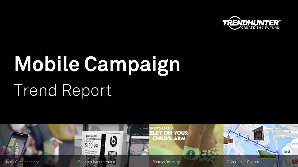 Mobile Campaign Trend Report Research