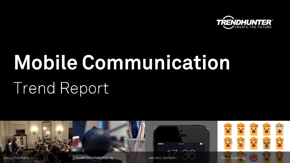 Mobile Communication Trend Report Research