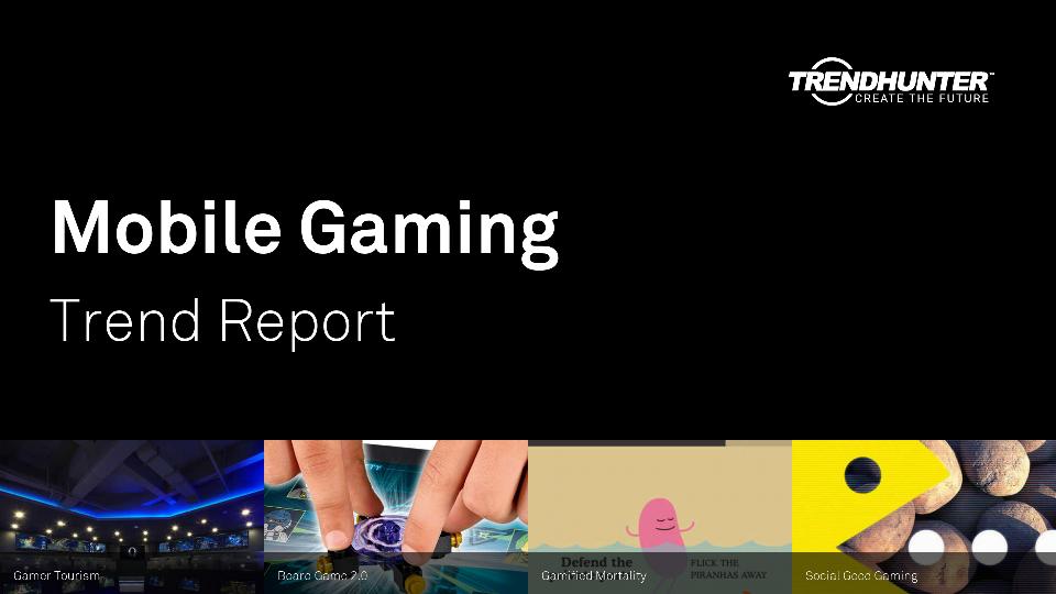 Mobile Gaming Trend Report Research