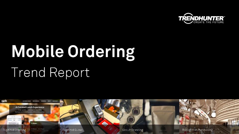 Mobile Ordering Trend Report Research