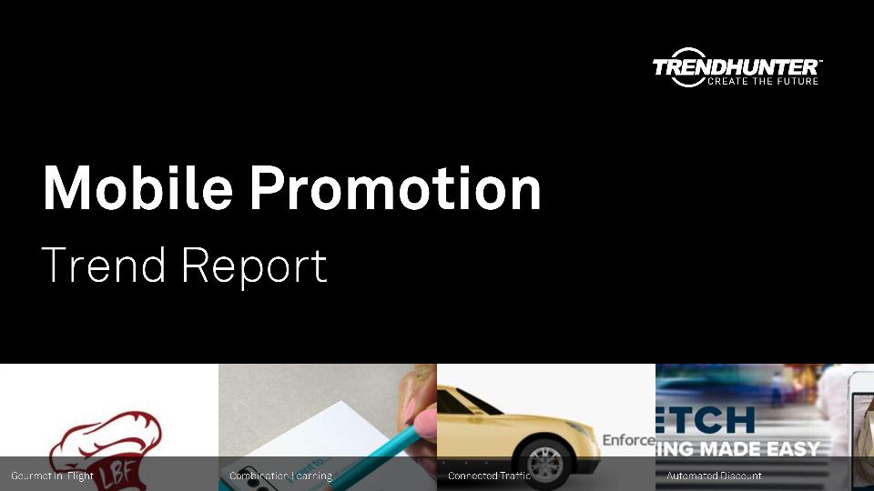 Mobile Promotion Trend Report Research