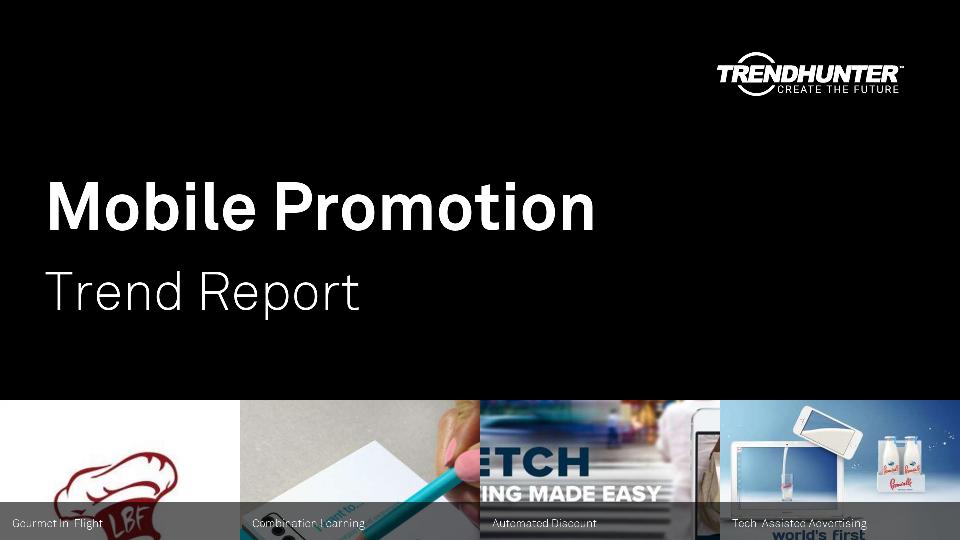 Mobile Promotion Trend Report Research
