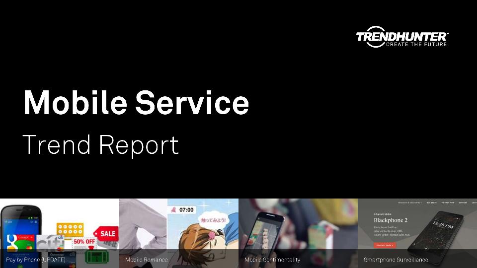 Mobile Service Trend Report Research