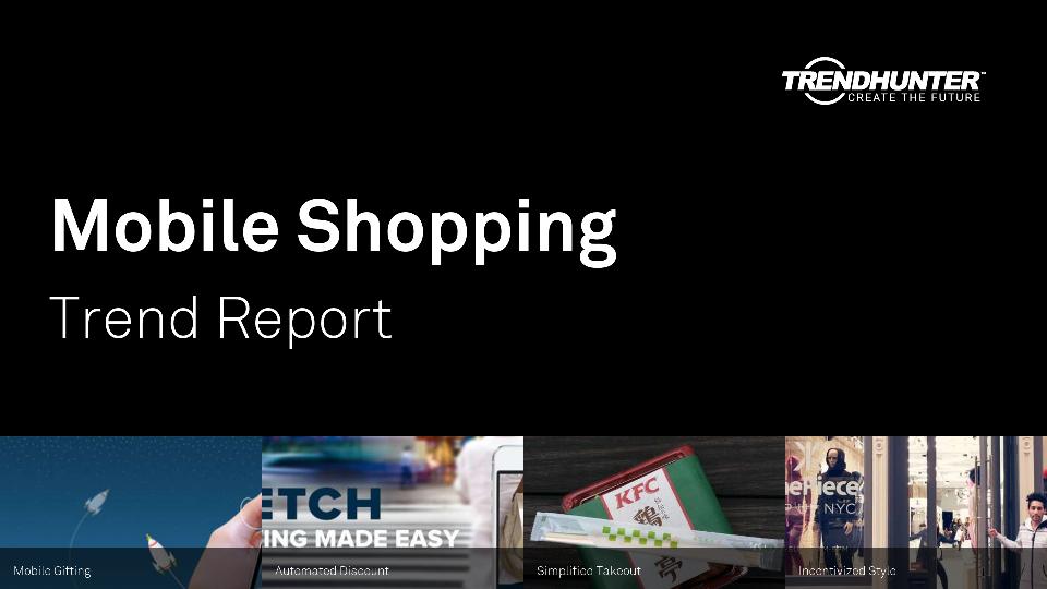 Mobile Shopping Trend Report Research