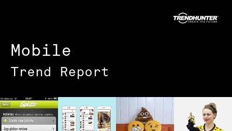 Mobile Trend Report and Mobile Market Research