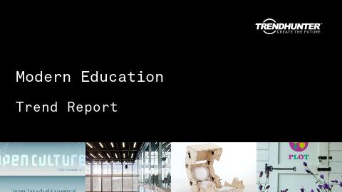 Modern Education Trend Report and Modern Education Market Research