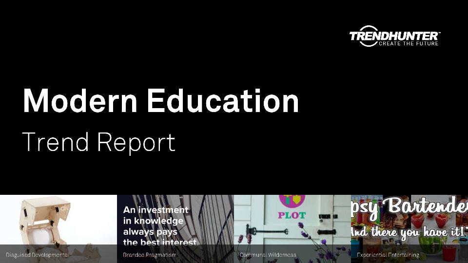 Modern Education Trend Report Research