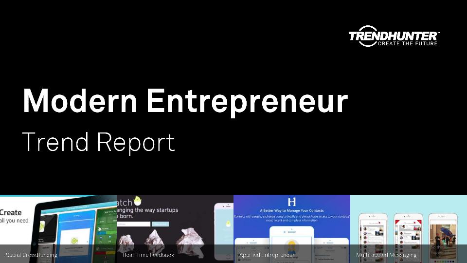 Modern Entrepreneur Trend Report Research