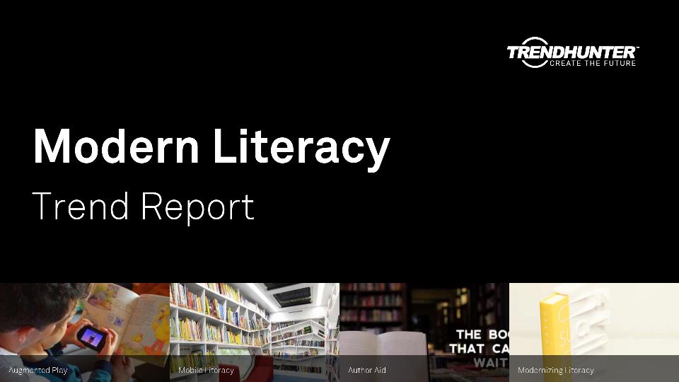 Modern Literacy Trend Report Research