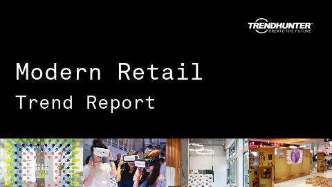 Modern Retail Trend Report and Modern Retail Market Research