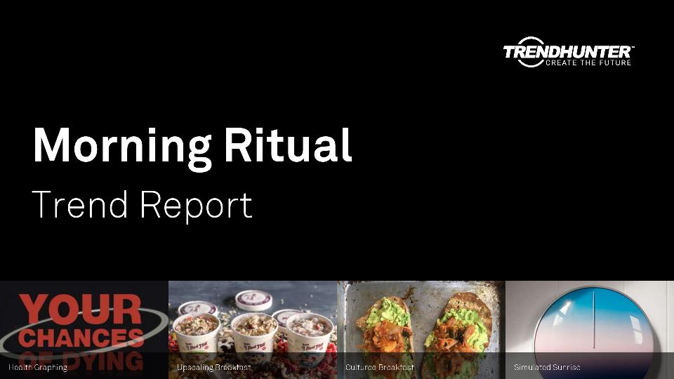 Morning Ritual Trend Report Research