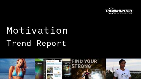 Motivation Trend Report and Motivation Market Research