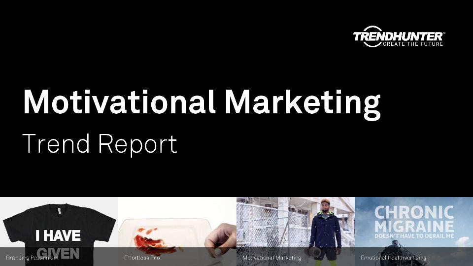 Motivational Marketing Trend Report Research