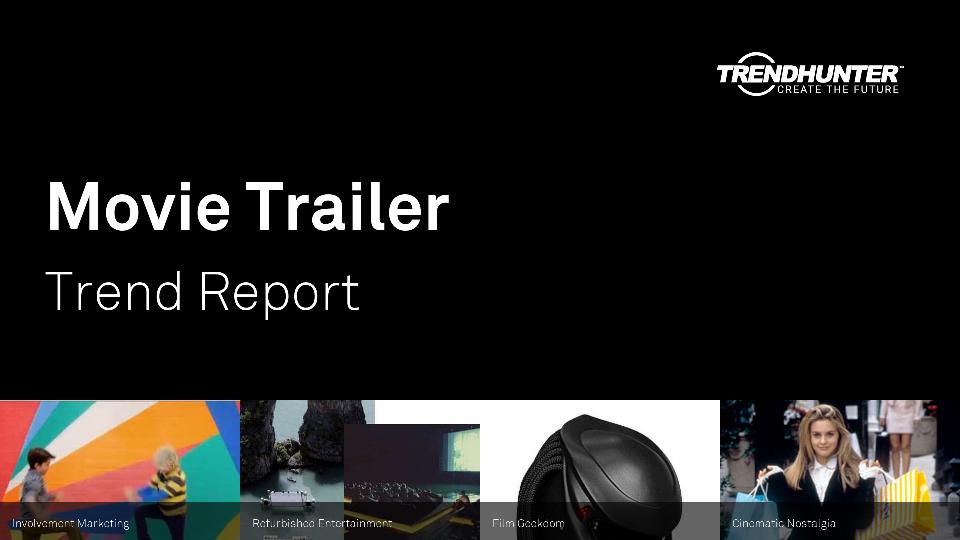 Movie Trailer Trend Report Research