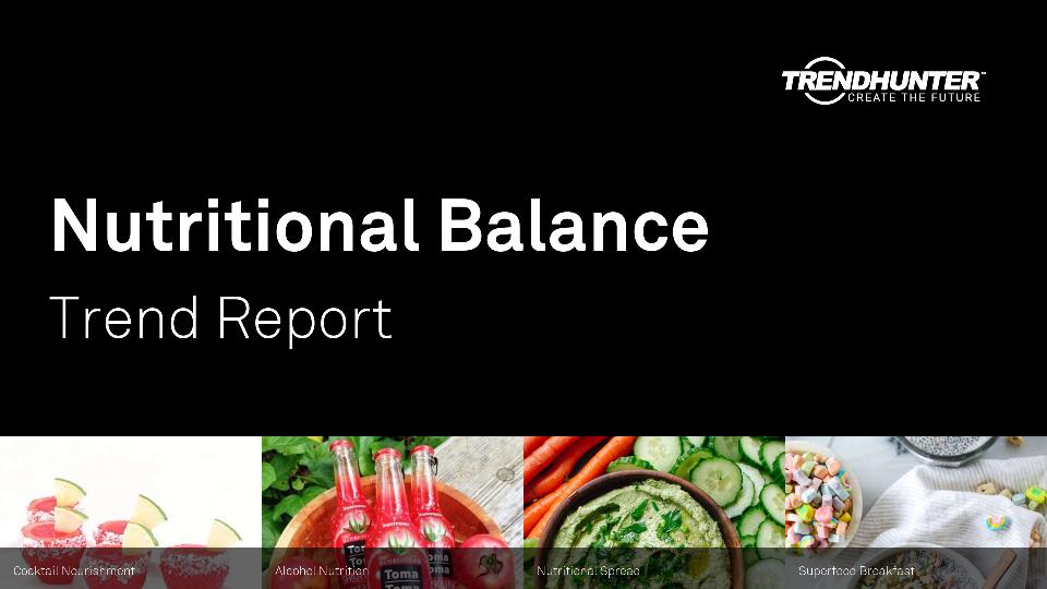 Nutritional Balance Trend Report Research