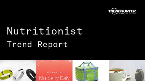 Nutritionist Trend Report and Nutritionist Market Research