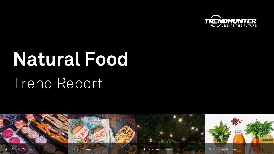 Natural Food Trend Report Research